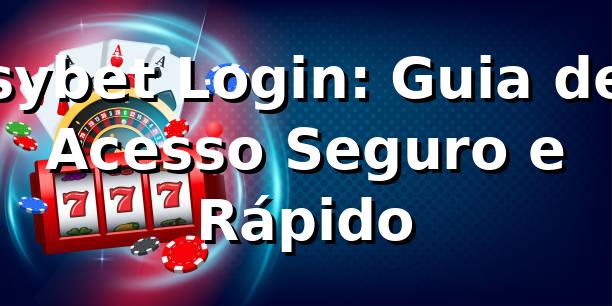 sybet Login: Guia de Acesso Seguro e Rápido ✅ 1 sybet Login: Guia de Acesso Seguro e Rápido ✅